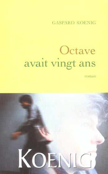 Emprunter OCTAVE AVAIT VINGT ANS livre