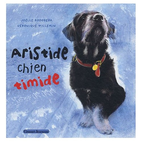 Emprunter ARISTIDE CHIEN TIMIDE livre