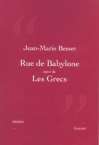 Emprunter Rue de Babylone suivi de Les Grecs livre