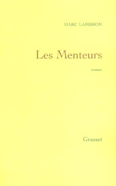 Emprunter Les Menteurs livre