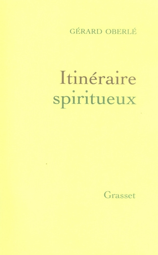 Emprunter Itinéraire spiritueux livre