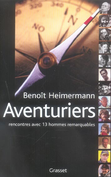 Emprunter Aventuriers. Rencontres avec treize hommes remarquables livre