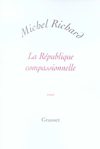 Emprunter La République compassionnelle livre