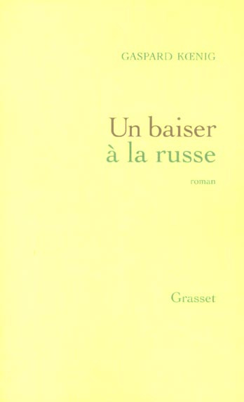 Emprunter Un baiser à la russe livre