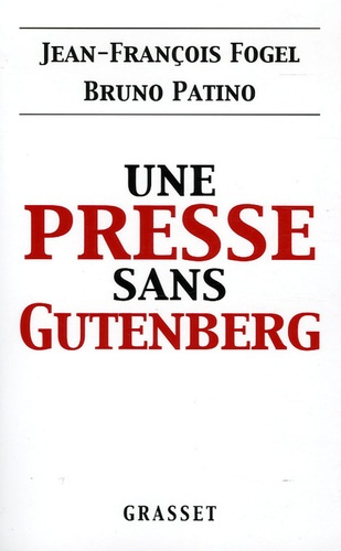 Emprunter Une presse sans Gutenberg livre