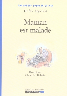 Emprunter Maman est malade livre