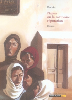 Emprunter Najwa ou la mauvaise réputation livre