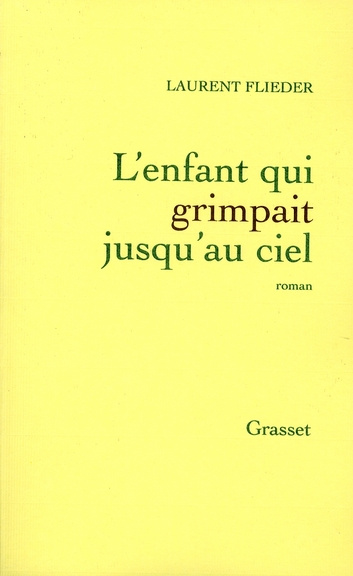 Emprunter L'enfant qui grimpait jusqu'au ciel livre