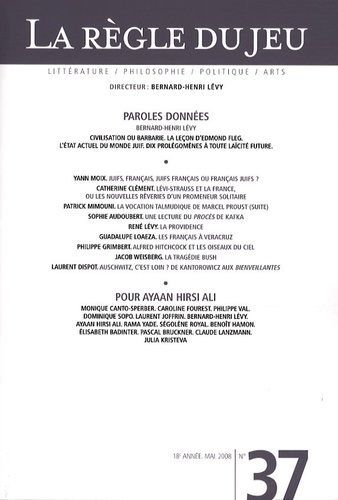 Emprunter La Règle du jeu N° 37, Mai 2008 : Paroles données ; Pour Ayaan Hirsi Ali livre