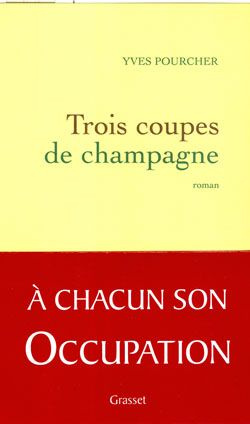 Emprunter Trois coupes de champagne livre