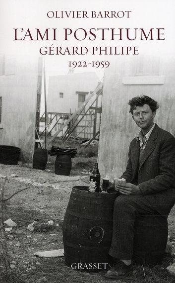 Emprunter L'ami posthume. Gérard Philipe 1922-1959 livre