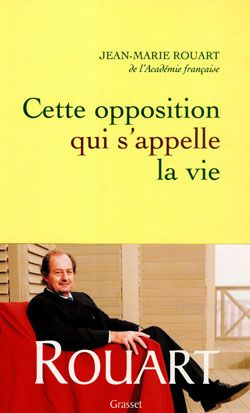 Emprunter Cette opposition qui s'appelle la vie livre