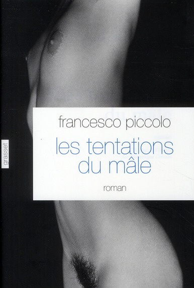 Emprunter Les tentations du mâle livre
