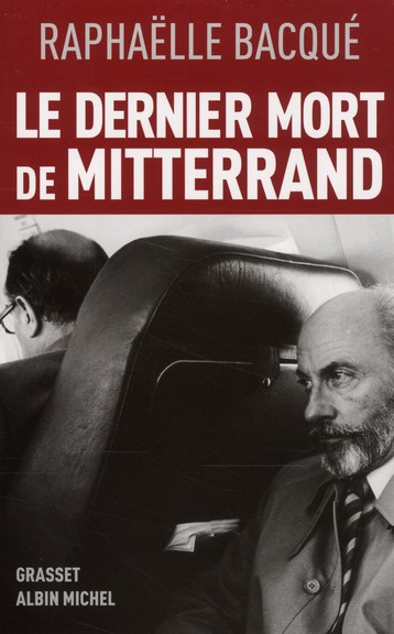Emprunter Le dernier mort de Mitterrand livre