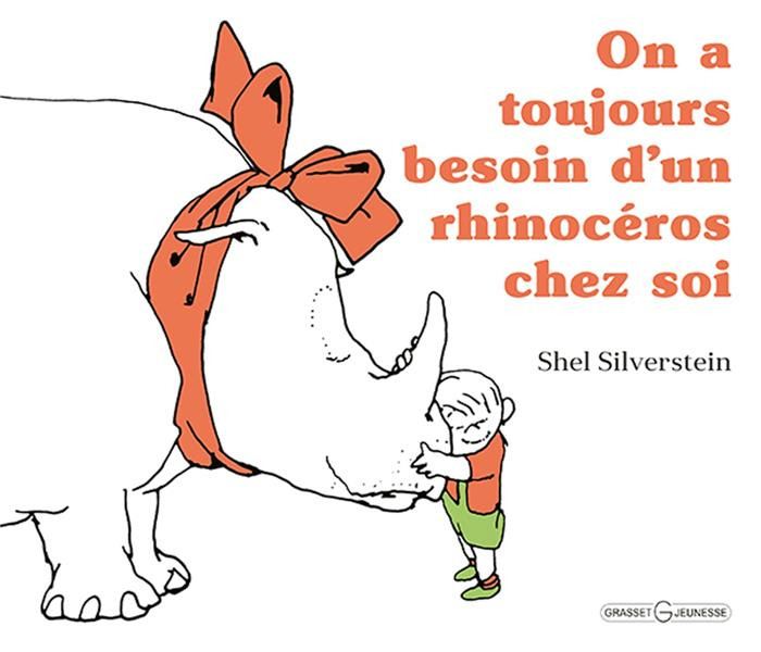 Emprunter On a toujours besoin d'un rhinocéros chez soi livre