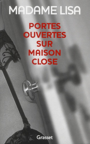 Emprunter Portes ouvertes sur maison close livre