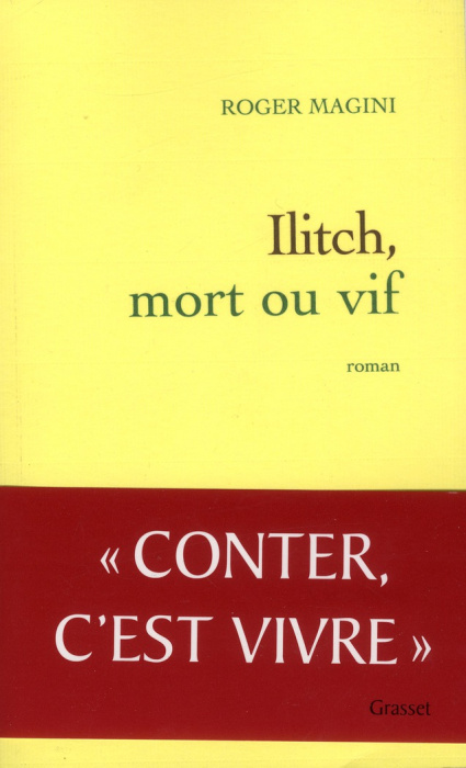 Emprunter Ilitch, mort ou vif livre