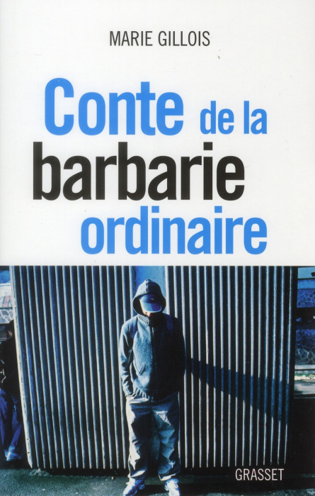 Emprunter Conte de la barbarie ordinaire livre