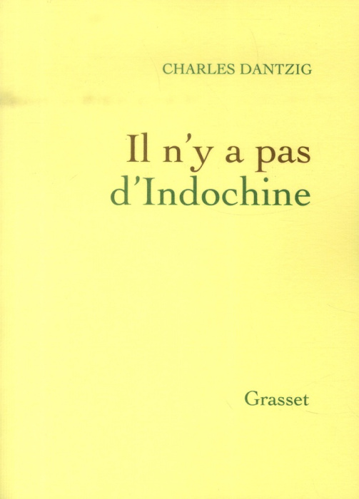 Emprunter Il n'y a pas d'Indochine livre