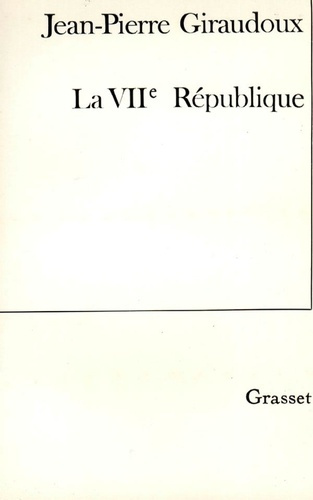 Emprunter La VIIe république livre