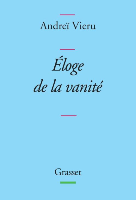 Emprunter Eloge de la vanité livre