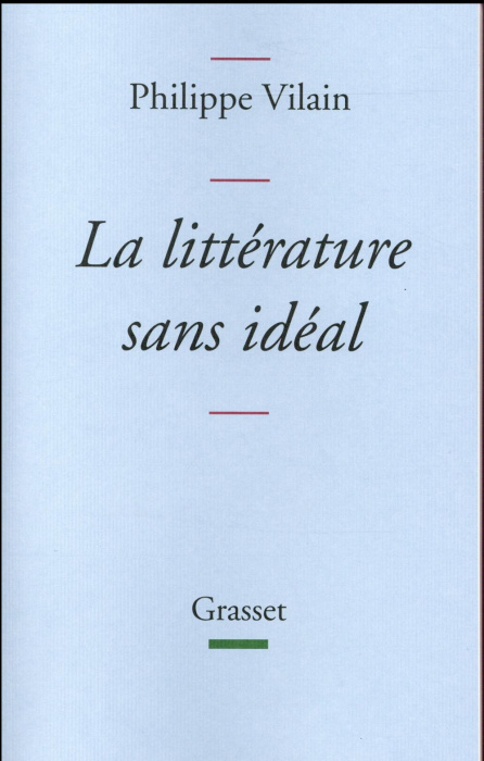 Emprunter La littérature sans idéal livre