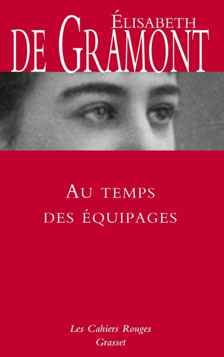 Emprunter Au temps des équipages. Mémoires livre