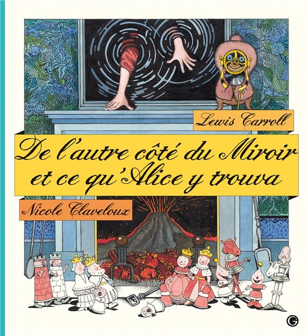 Emprunter De l'autre côté du miroir et ce qu'Alice y trouva livre