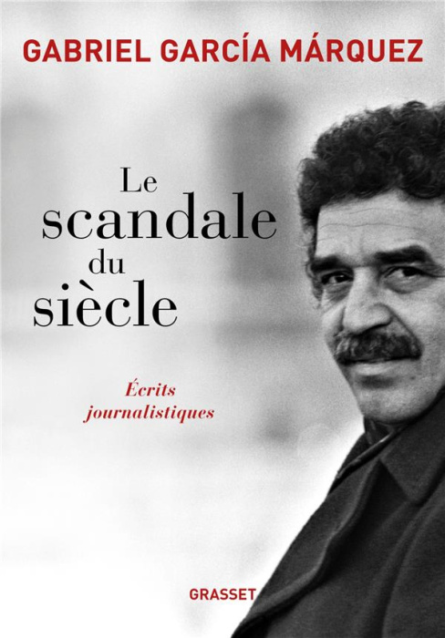 Emprunter Le scandale du siècle. Ecrits journalistiques livre