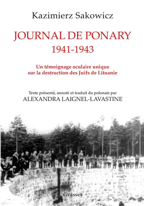 Emprunter Journal de Ponary 1941-1943. Un témoignage oculaire unique sur la destruction des Juifs de Lituanie livre
