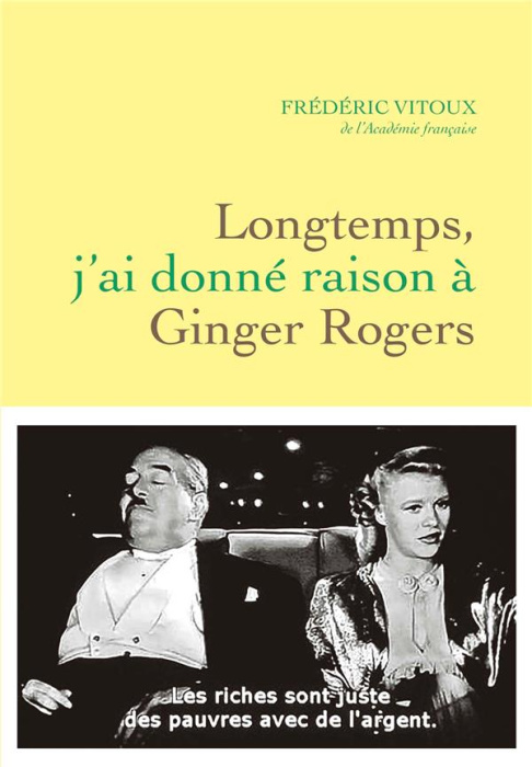 Emprunter Longtemps, j'ai donné raison à Ginger Rogers livre