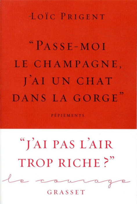Emprunter Passe-moi le champagne, j'ai un chat dans la gorge. Pépiements livre