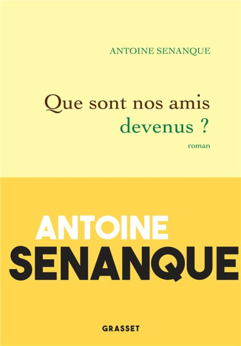 Emprunter Que sont nos amis devenus ? livre