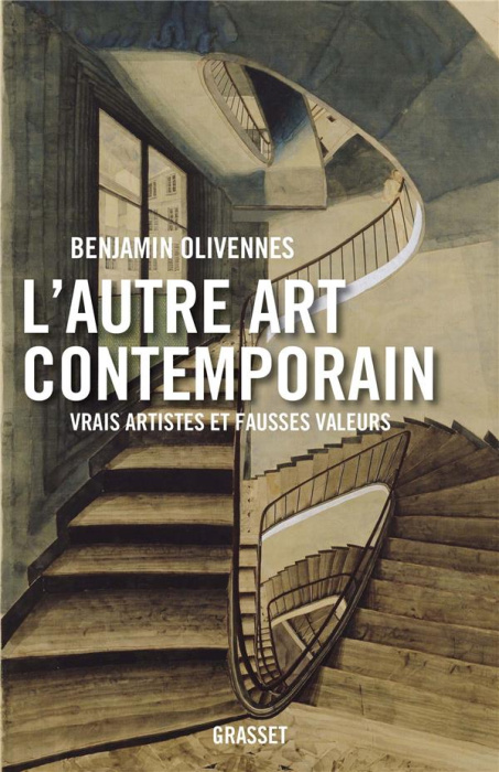 Emprunter L'autre art contemporain. Vrais artistes et fausses valeurs livre