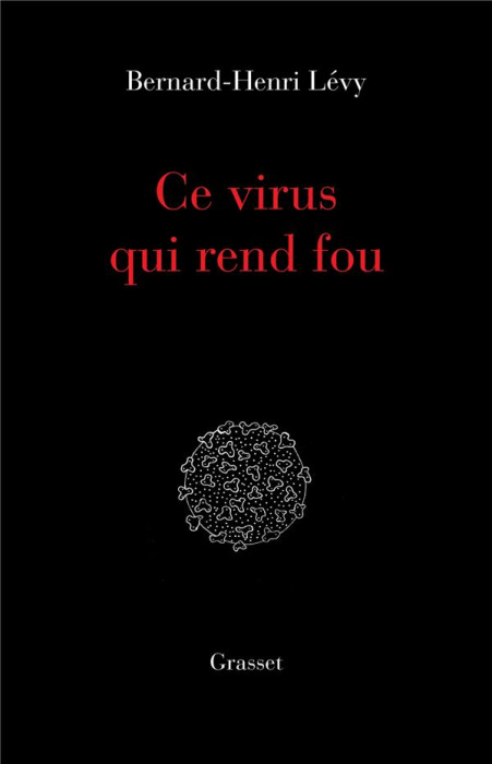 Emprunter Ce virus qui rend fou livre