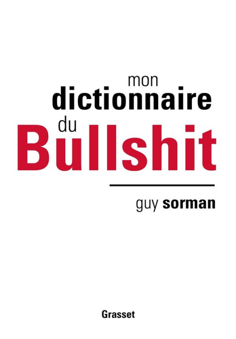 Emprunter Mon dictionnaire du Bullshit livre