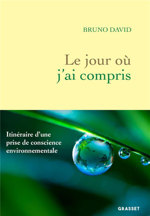 Emprunter Le jour où j'ai compris. Itinéraire d'une prise de conscience environnementale livre