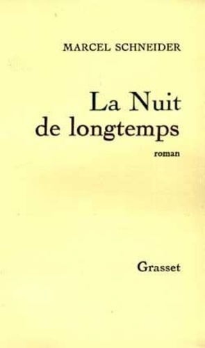 Emprunter La nuit de longtemps livre