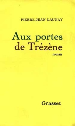 Emprunter Aux portes de Trézène livre