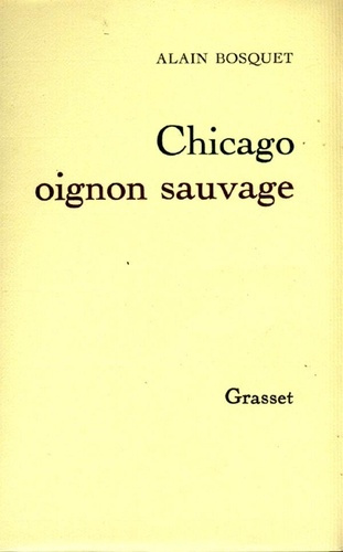 Emprunter Chicago, oignon sauvage livre