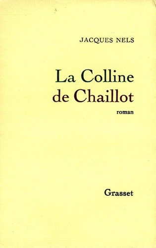 Emprunter La colline de Chaillot livre