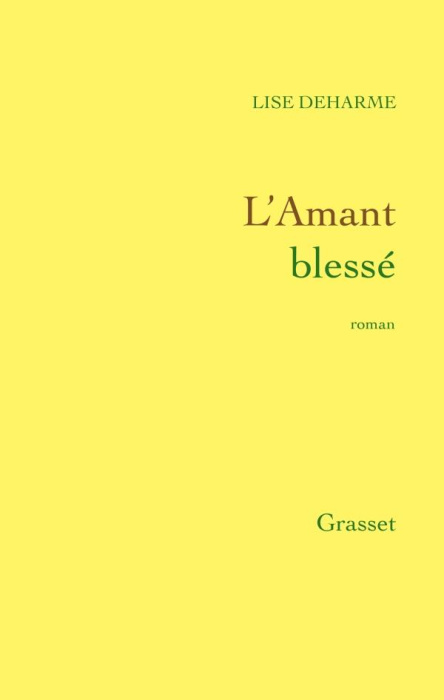 Emprunter L'amant blessé livre