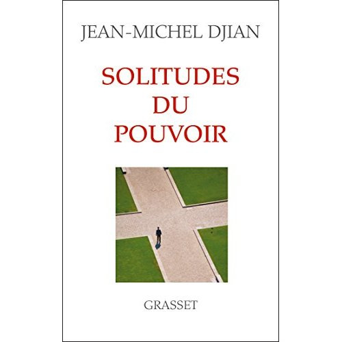 Emprunter Solitudes du pouvoir livre