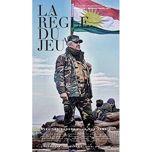Emprunter La Règle du jeu N° 64, février 2018 : Avec les Kurdes plus que jamais livre