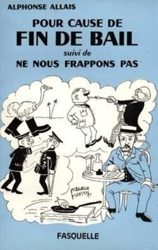 Emprunter Pour cause fin de bail. suivi de Ne nous frappons pas livre