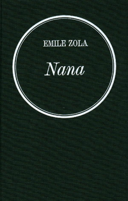 Emprunter Nana. Les Rougon-Macquart livre