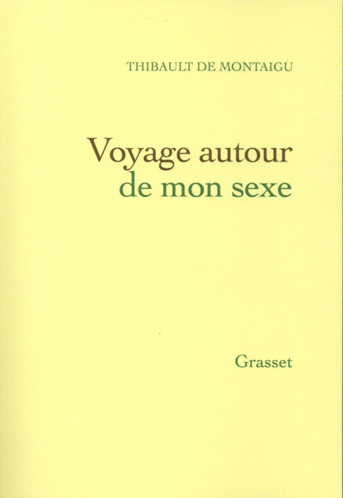 Emprunter Voyage autour de mon sexe. Se faire l'amour livre