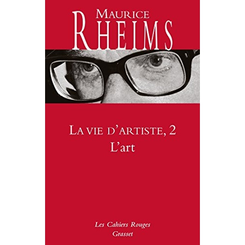 Emprunter La vie d'artiste. Tome 2, L'art livre