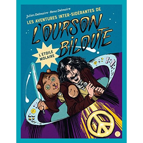 Emprunter Les aventures inter-sidérantes de l'ourson Biloute/3/L'étoile molaire livre