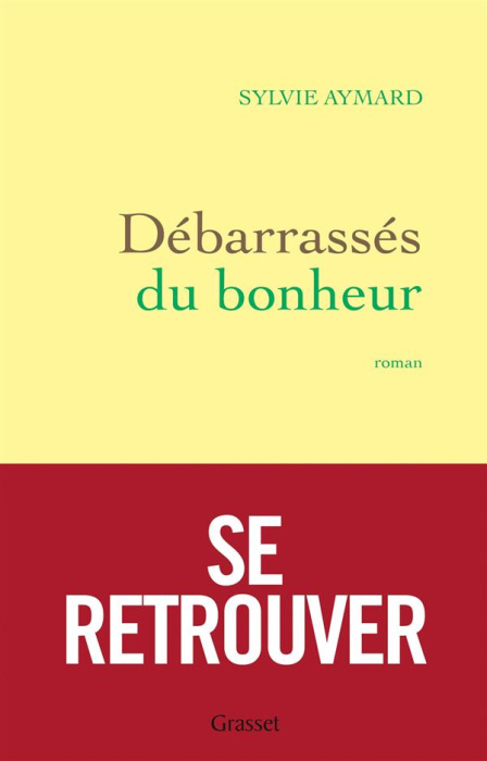Emprunter Débarrassés du bonheur livre